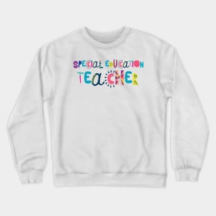 Cute Special Education Teacher Gift Idea Back to School Crewneck Sweatshirt